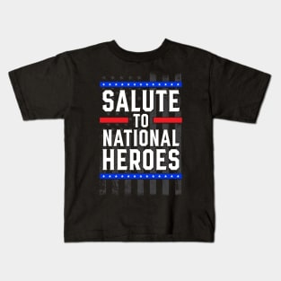 Salute to National Hero Kids T-Shirt